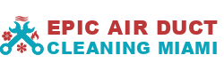 Epic Air Duct Cleaning Miami